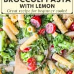image for pinterest with text overlay recipe title Creamy Arugula and Broccoli Pasta with Lemon