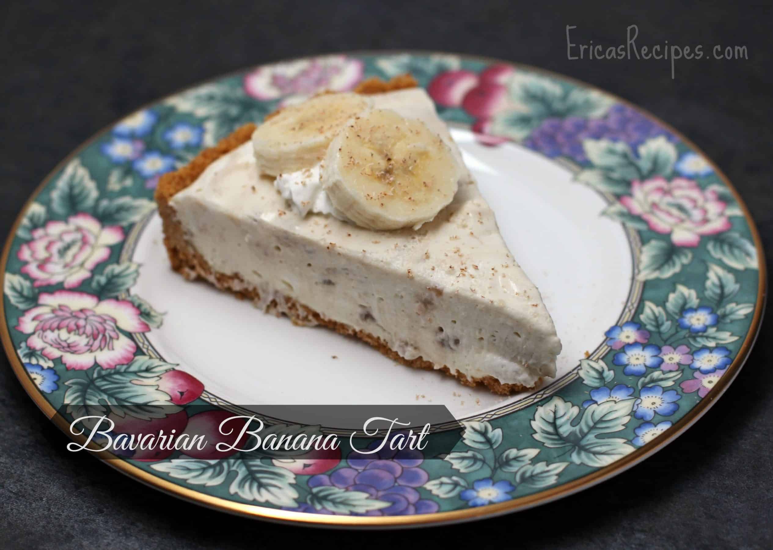 Bavarian Banana Tart