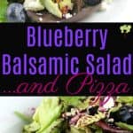 Blueberry Balsamic Salad ...and Pizza #BaronessPatches #ad
