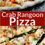 composite image for pinterest sharing: photos of pizza top and bottom; text of recipe title Crab Rangoon Pizza in center