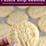 image for pinterest with text overlay of recipe title Potato Chip Cookies