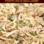 image for Pinterest sharing of carnitas chicken spread on a sheet with text overlay of recipe title Carnitas Chicken Instant Pot or Slow Cooker