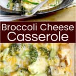 image for pinterest sharing with text overlay Broccoli Cheese Casserole