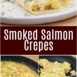 image for pinterest sharing with text overlay of recipe title Smoked Salmon Crepes