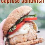 image for pinterest with text overlay recipe title grilled chicken caprese sandwich