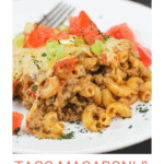 image for pinterest with text overlay recipe title taco macaroni and beef bake