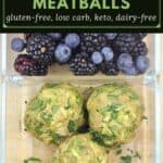 image for pinterest with text overlay recipe title Turkey Zucchini Meatballs